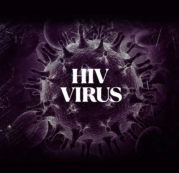 HIV & Early Diagnosis: Stages, Symptoms and Testing